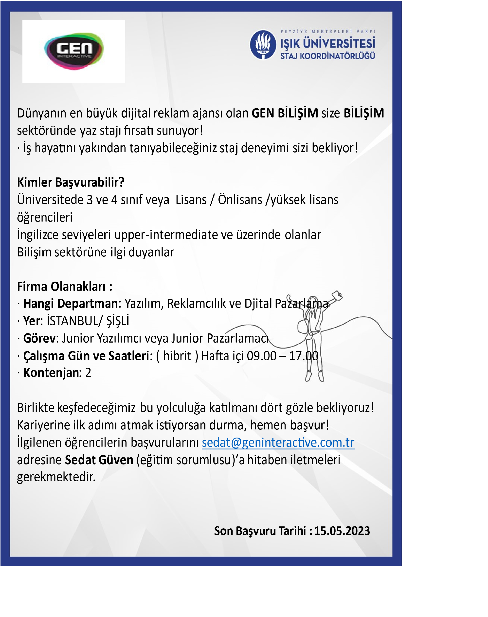 GEN Bilişim Staj Fırsatı / GEN IT Internship Opportunity